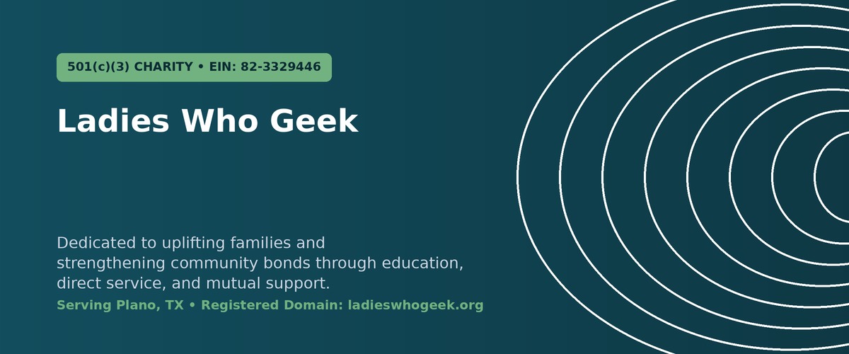 Ladies Who Geek Organization Banner